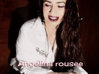 Angelina_rousee