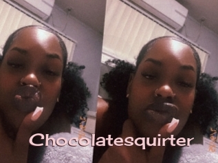 Chocolatesquirter