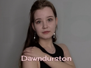 Dawndurston