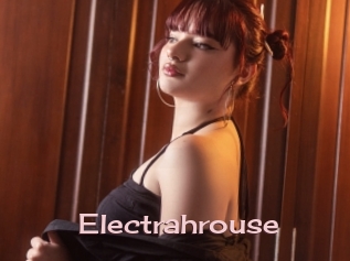 Electrahrouse
