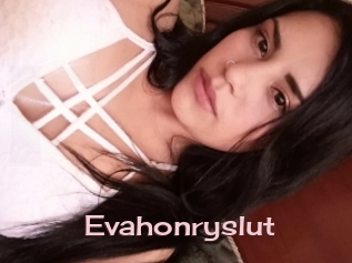 Evahonryslut