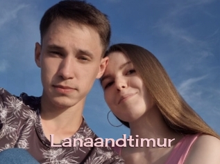 Lanaandtimur