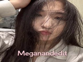 Meganandedit