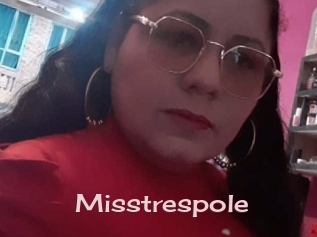 Misstrespole