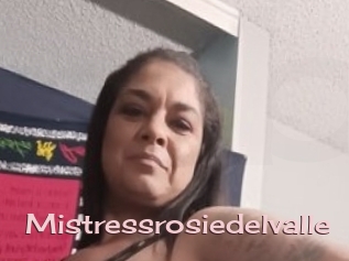 Mistressrosiedelvalle