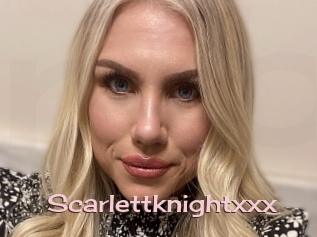 Scarlettknightxxx