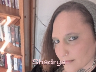 Shadrya