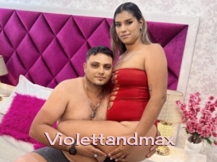 Violettandmax